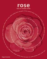 Rose by Inga Muscio