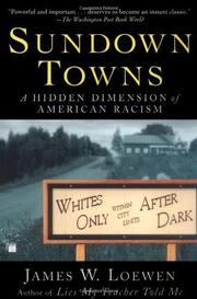 Cover of: Sundown Towns: A Hidden Dimension of American Racism by 