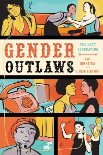 Gender Outlaws by 