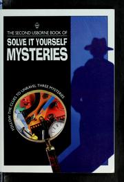 Cover of: The second Usborne book of solve it yourself mysteries