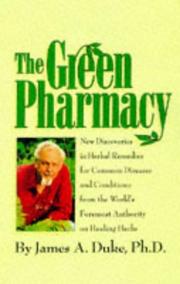 Cover of: The green pharmacy by James A. Duke
