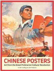 Cover of: Chinese posters: Art from the great proletarian cultural revolution
