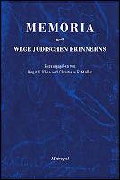 Cover of: Memoria - Wege jüdischen Erinnerns: Festschrift für Michael Brocke zum 65. Geburtstag