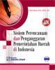 Sistem perencanaan dan penganggaran pemerintahan daerah di Indonesia by Indra Bastian