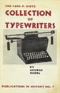 Cover of: The Carl P. Dietz collection of typewriters