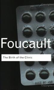 Cover of: The Birth of the Clinic