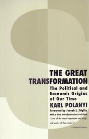 Cover of: The Great Transformation by Karl Polanyi