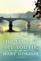 Cover of: The Love of My Youth