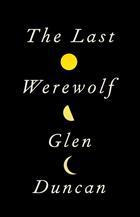 Cover of: The Last Werewolf by 