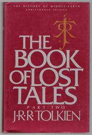 Cover of: The Book of Lost Tales: Part II (The History of Middle-Earth: Volume II) by Edited by Christopher Tolkien