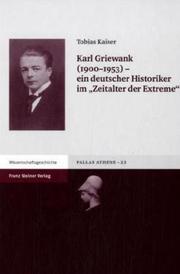 Cover of: Karl Griewank (1900-1953) by Tobias Kaiser