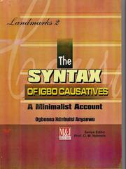 The syntax of Igbo causatives by Ogbonna Ndubuisi Anyanwu