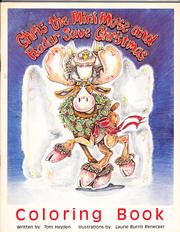 Cover of: Chris the mini moose and Radar save Christmas: Coloring book