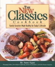 Cover of: The New Classics Cookbook: Family Favorites Made Healthy for Today's Lifestyle