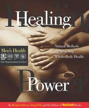 Cover of: Healing power: natural methods for achieving whole-body health