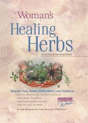 Cover of: The woman's book of healing herbs: healing teas, tonics, supplements, and formulas