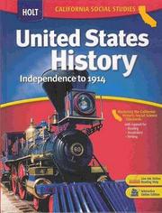 Cover of: United States History Independence to 1914: California  Teacher's Edition