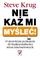 Cover of: NIE KAŻ MI MYŚLEĆ!