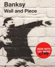 Cover of: Wall and Piece by Banksy