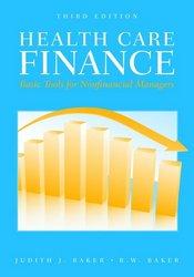 Cover of: Health care finance: basic tools for nonfinancial managers