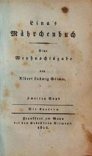 Cover of: Lina's Mährchenbuch: Eine Weyhnachtsgabe. ... Mit Kupfern.