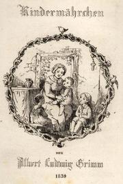 Kindermährchen by Albert Ludwig Grimm