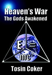 Cover of: Heaven's War: The Gods Awakened by 