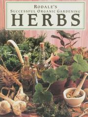 Cover of: Rodale's Successful Organic Gardening: Herbs (Rodale's Successful Organic Gardening)