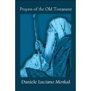 Cover of: Prayers of the Old Testament by 