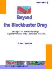 Cover of: Beyond the Blockbuster Drug by Gilbert Mertens