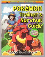 Pokémon Trainer's Survival Guide by Mark MacDonald