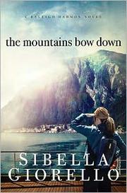 Cover of: The Mountains Bow Down