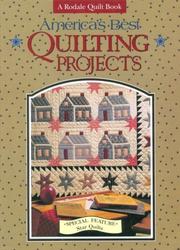 Cover of: America's Best Quilting Projects: Star Quilts (A Rodale quilt book)