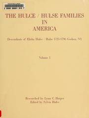 Cover of: The Hulce/Hulse families in America | Lynn C. Harper
