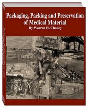 Cover of: Packaging, Packing and Preservation of Medical Material by 