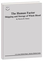 The  Human Factor by Warren H. Chaney, Ph.D.