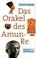 Cover of: Das Orakel des Amun-Re