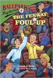 The Fenway foul-up by David A. Kelly