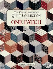 Cover of: The classic American quilt collection. by edited by Karen Costello Soltys.