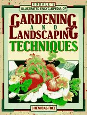 Cover of: Rodale's Illustrated Encyclopedia of Gardening and Landscaping Techniques by Rodale Press