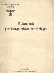 Documents concerning the last phase of the German-Polish crisis by Germany. Auswärtiges Amt.