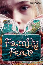 Family Fear by Gail Jones UK