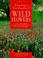 Cover of: A gardener's encyclopedia of wildflowers