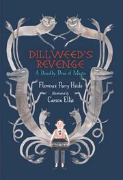 Cover of: Dillweed's Revenge by Florence Parry Heide