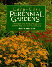 Cover of: Easy-care perennial gardens by Susan McClure