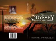 Cover of: My Odyssey from Guyana to America - via Africa: From Guyana to America - via Africa