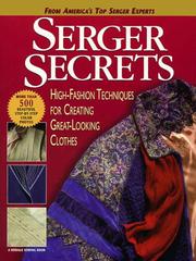 Cover of: Serger secrets by edited by Susan Huxley.