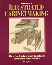 Cover of: Rodale's illustrated cabinetmaking by William H. Hylton