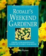 Cover of: Rodale's weekend gardener by Erin Hynes