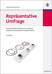 Cover of: Repräsentative Umfrage: Praxisorientierte Einführung in empirische Methoden und statistische Analyseverfahren